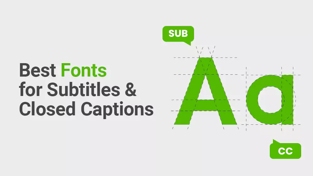 Best Fonts for Subtitles